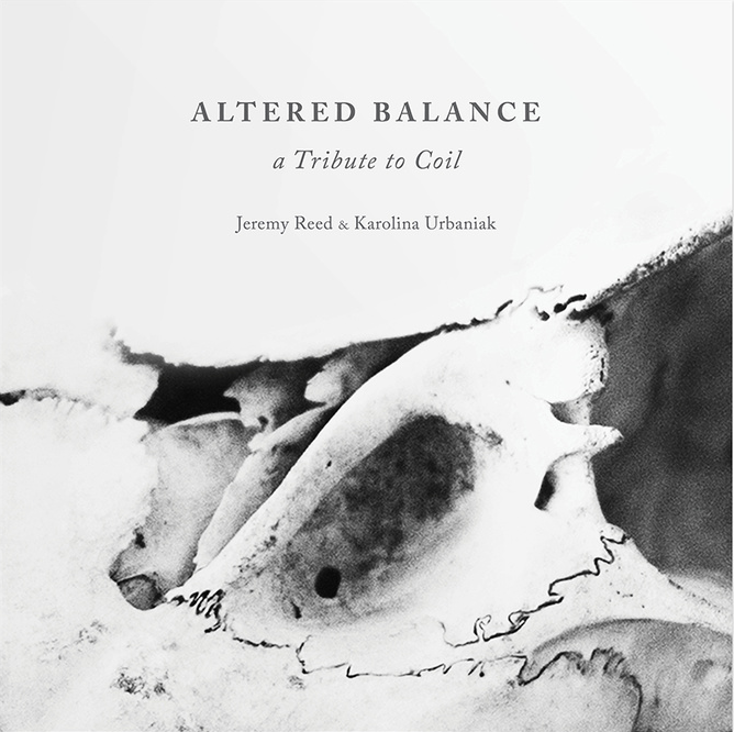Altered Balance: A Tribute to Coil