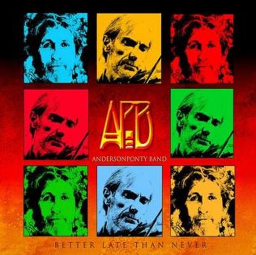Anderson Ponty Band – Better Late Than Never