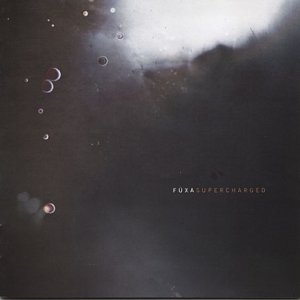 Füxa - Supercharged