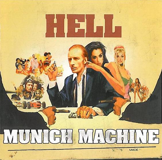 Hell - Munich Machine