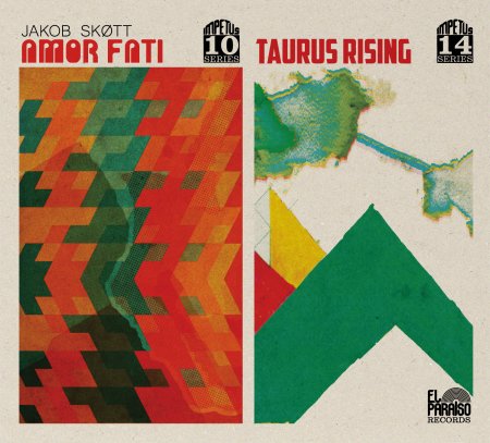 Jakob Skøtt - Taurus Rising/Amor Fati
