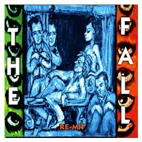 The Fall - Re-Mit